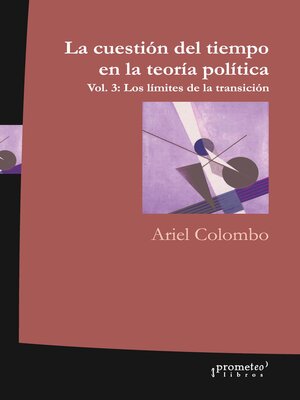 cover image of La cuestión del tiempo en la teoría política, Volume 3